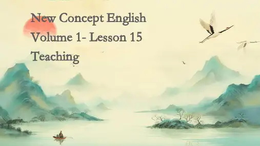 新概念英语第1册-lesson15教学PPT