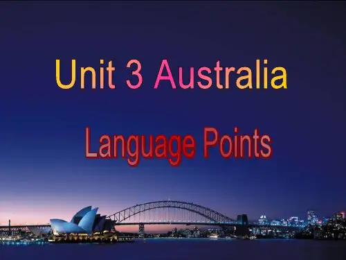 高中英语选修9：Unit 3 Australia Language Points  Language points
