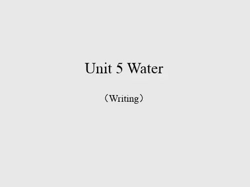 沪教版(初中一年级)七年级英语下册：Unit 5 Water(Writing)_课件1
