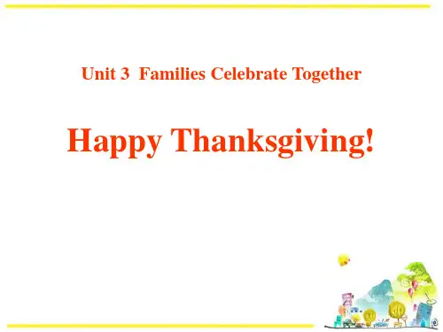 冀教版八年级上册英语《Happy Thanksgiving!》Families Celebrate 