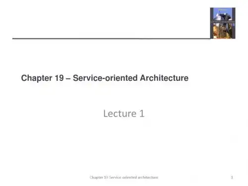 软件工程Chapter 19 Service-oriented Architecture