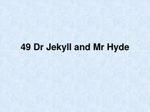 Dr Jekyll and Mr Hyde