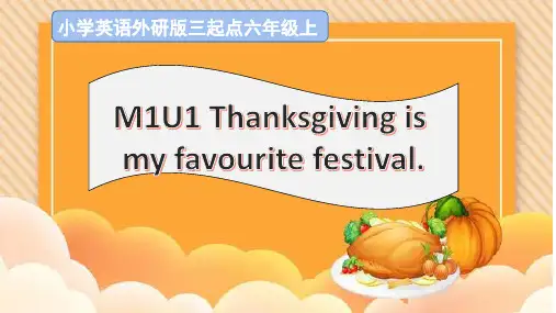 小学英语外研版三起点六年级上M1U1 Thanksgiving is 课件