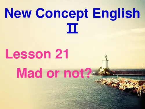 新概念英语第二册Lesson21(共46张PPT)
