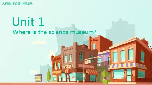 人教版小学英语六年级上册Where is the science museum