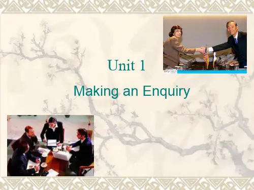 国际商务谈判(英文)Unit 01 Making an Enquiry[精]