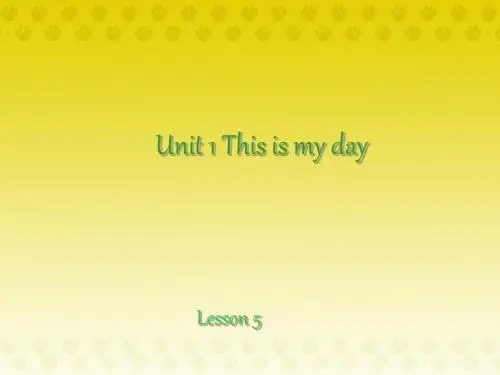 五年级Unit 1 This is my day课件