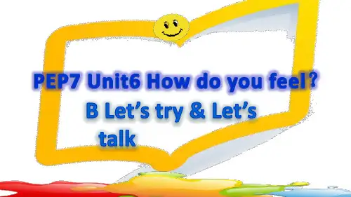 人教版PEP版三年级起点小学英语六年级上册 教学课件Unit6 How do you feel？