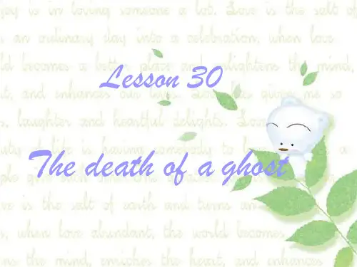 新概念英语3 Lesson 30 The death of a ghost