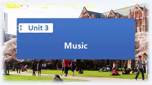 大学英语视听说教程课件 Unit 3 Music
