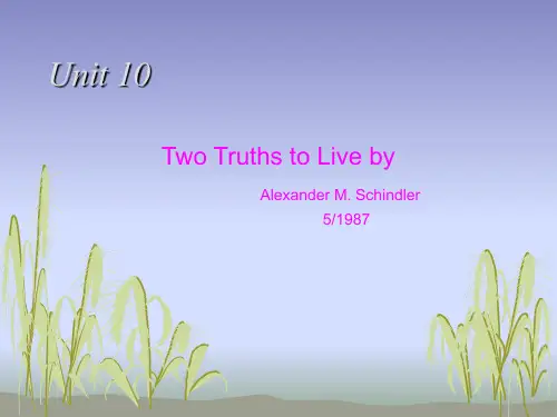 Unit 10 Two truths to live by