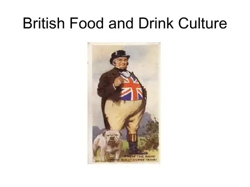 British Food and Drink CulturePPT课件
