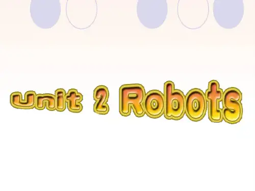 高二英语(人教版)选修七Unit2 Robots Reading课件(29张)