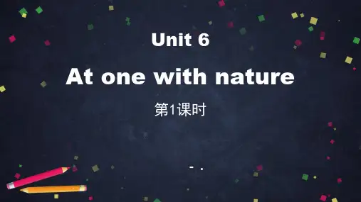 《At one with nature》PPT课件(第1课时)