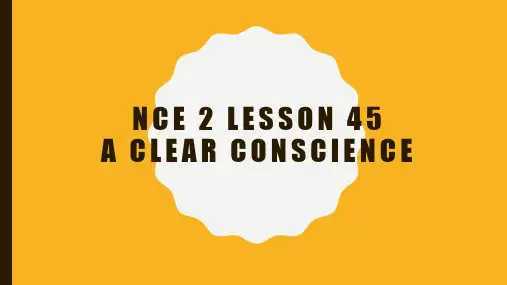 新概念第二册-Lesson 45 A clear conscience