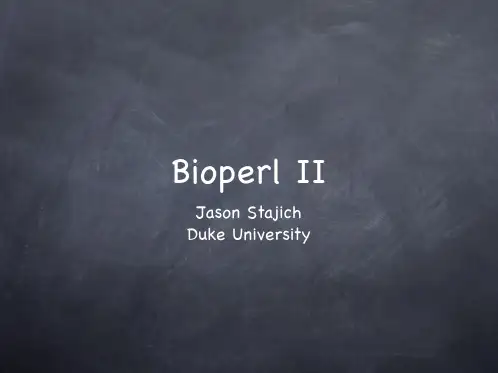 Bioperl经典教程Bioperl_II.talk
