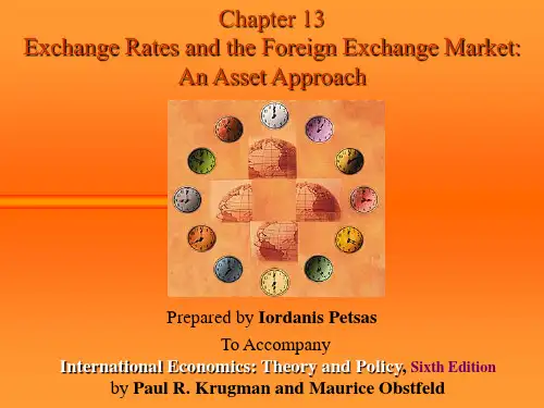 ch13 Exchange Rates and the Foreign Exchange Market An Asset Approach 克鲁格曼国际经济学第六版英文教