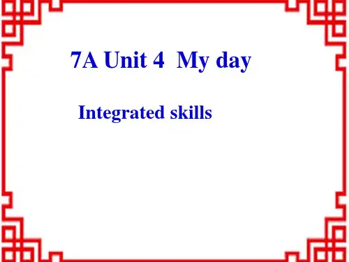 牛津译林初中七年级上册英语 Unit 4《My day Integrated skills》课件1 
