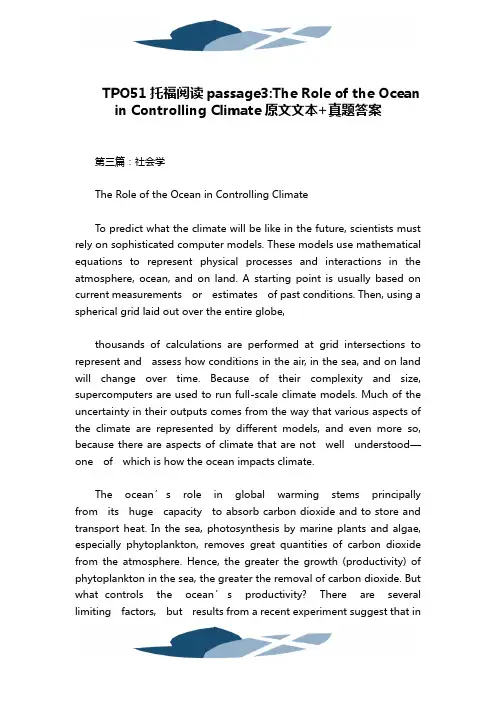 精品文档TPO51托福阅读passage3：The Role of the Ocean in Controlling Climate原文文本 真题答案