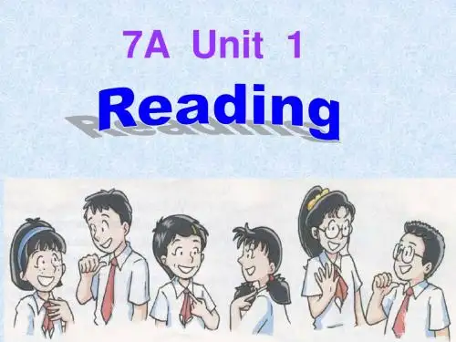 牛津译林英语 七年级上册unit1 Reading (1)(共20张PPT)