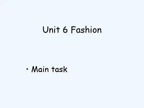 七年级英语上册《Unit 6 Fashion》Main task课件 牛津译林版
