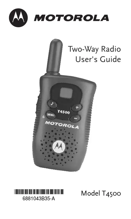 Motorola T4500 对讲机用户手册说明书