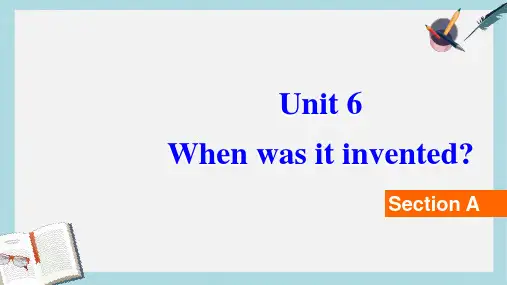 人教版九年级英语全一册Unit_6_When_was_it_invented_ppt课件