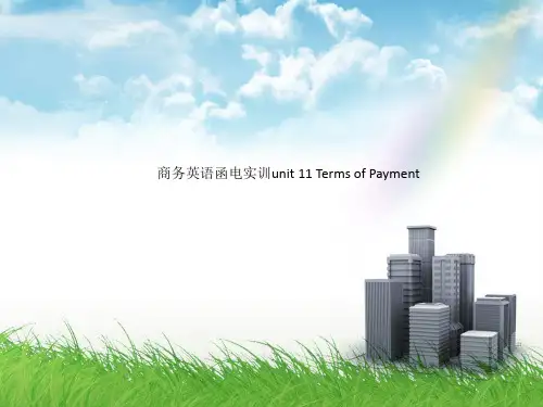 商务英语函电实训unit 11 Terms of Payment