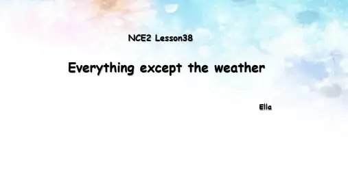 新概念二第38课PPT NCE2 Lesson38
