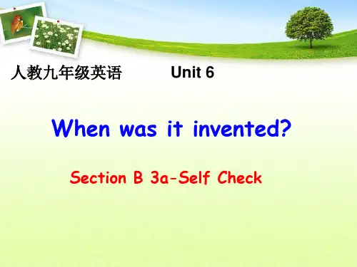 2014秋人教版新目标英语九年级Unit6-when-was-it-invented-Section