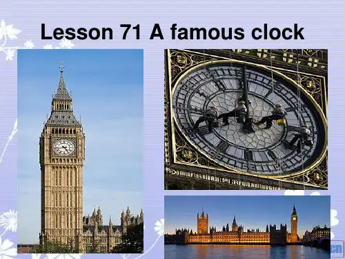 新概念英语第二册 Lesson7 a famous clock 课件