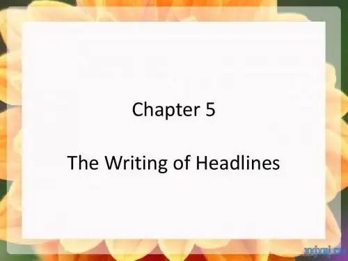 Chapter 5 The Writing of Headlines