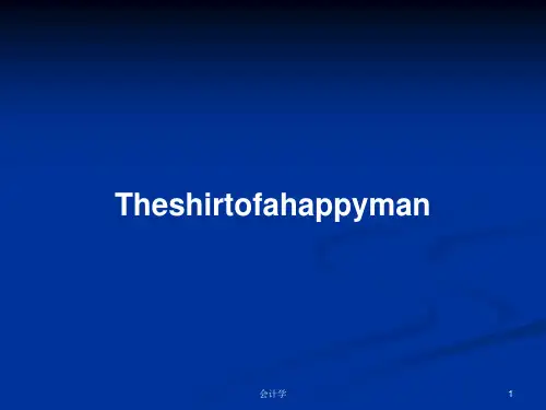 TheshirtofahappymanPPT学习教案