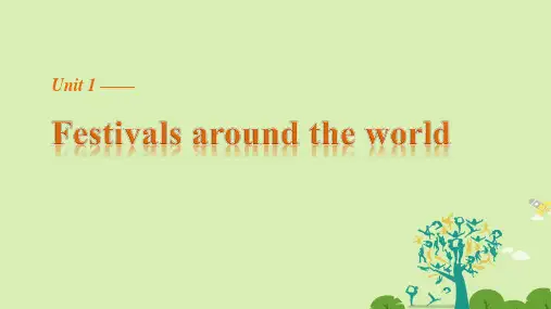 高中英语 Unit 1 Festivals around the world Period One 