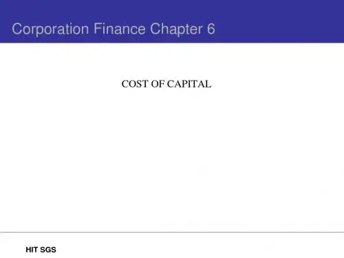 Ch 6 Cost of Capital(公司理财(哈工大深圳研究生院,王苏生)