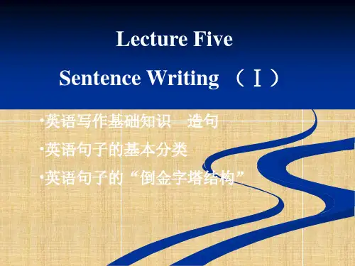 Lecture 5 Sentence Writing 1