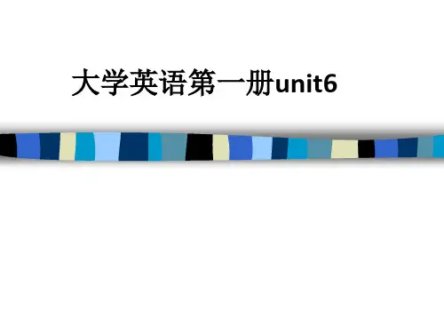 大学英语第一册unit6ppt课件