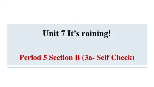 Unit7SectionB3a_SelfCheck课件陕西省人教版英语七年级下册