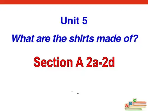 九年级英语全册 Unit 5 What are the shirts made of Se