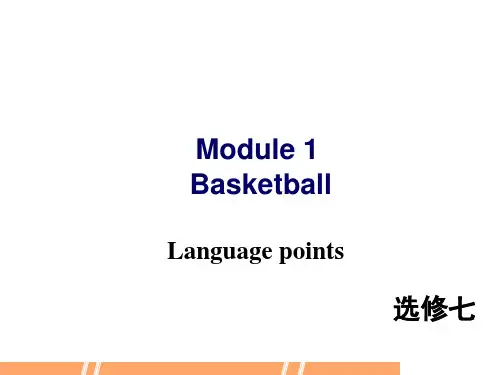 外研版选修七Module1BasketballLanguagepoints课件