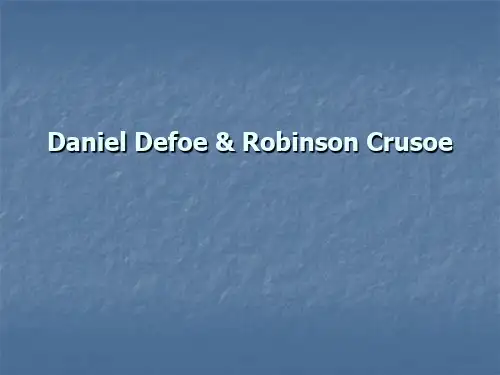 Daniel Defoe&Robinson Crusoe