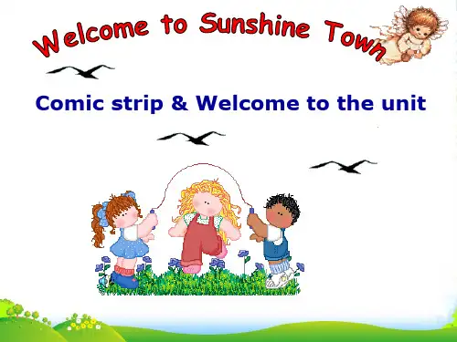 牛津译林版七年级英语下册Unit3 Welcome to Sunshine Town!优质课件