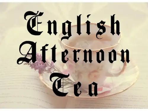 English AfternoonTea英国下午茶文化