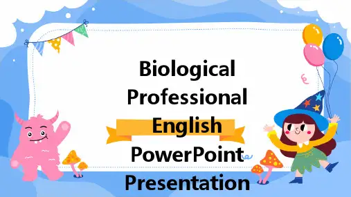 生物专业英语ppt讲解材料