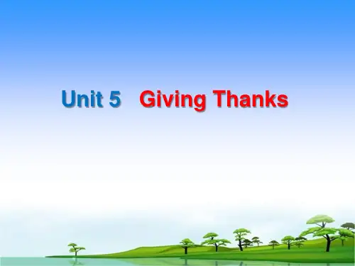 全新版大学英语综合教程3 Unit 5 Giving Thanks