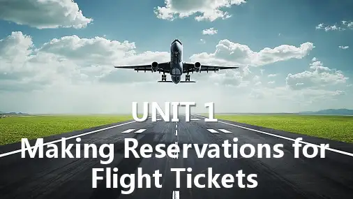 航空服务英语口语教程课件Unit 1