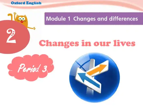 六年级英语下册课件-Module1Unit2Changesinourlives牛津上海版(1)
