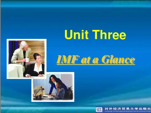 商务英语综合教程Unit 3 IMF at a Glance