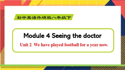 Module4Unit2课件外研版英语八年级下册