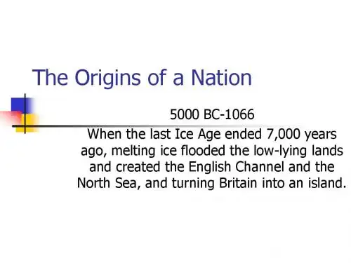 英国文化2 The Origins of a Nation(Britain)